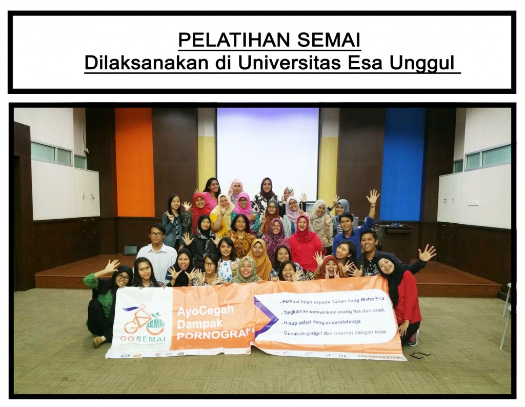 Pelatihan SEMAI dilaksanakan di Universitas Esa Unggul