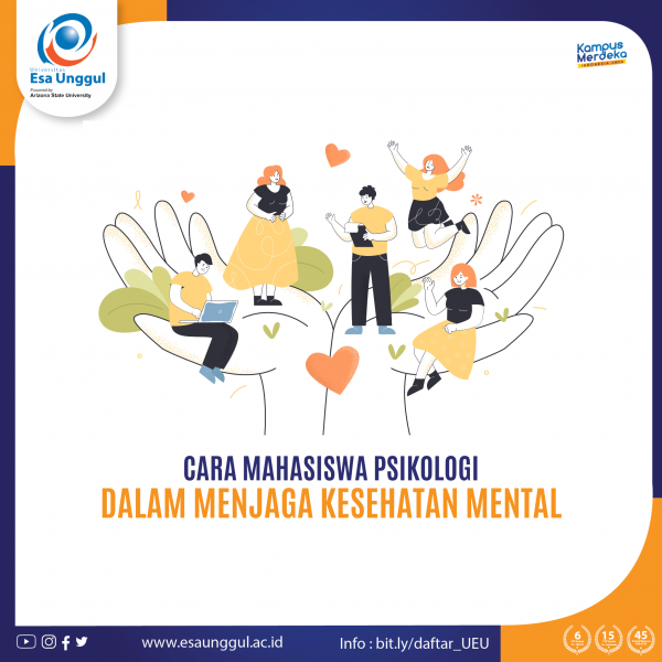 Cara Mahasiswa Psikologi Dalam Menjaga Kesehatan Mentalnya - Psikologi